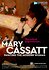 Mary Cassatt: Painting the Modern Woman