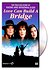 Naomi & Wynonna: Love Can Build a Bridge