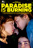 Paradise Is Burning