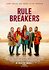 Rule Breakers
