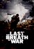 The Last Breath of War