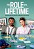 The Role of a Lifetime