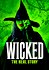 Wicked: The Real Story