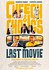 Cheech & Chong's Last Movie