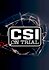 CSI on Trial