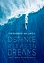 Distance Between Dreams