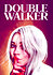 Double Walker