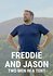 Freddie and Jason: Two Men in a Tent