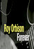 Roy Orbison Forever