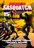 Searching for Sasquatch 15: Chasing Legends Through Oregon's Inferno