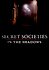 Secret Societies: In the Shadows
