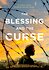 The Blessing and the Curse