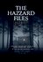 The Hazzard Files Part One