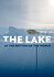 The Lake at the Bottom of the World