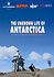 The Unknown Life of Antarctica
