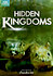 Hidden Kingdoms