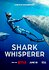 Shark Whisperer