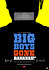Big Boys Gone Bananas!*