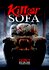 Killer Sofa