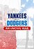 Yankees-Dodgers: An Uncivil War