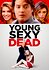 Young, Sexy & Dead