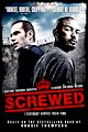 Screwed