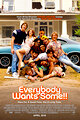 Everybody Wants Some!!