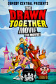 The Drawn Together Movie: The Movie!