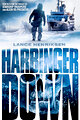 Harbinger Down