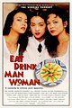 Eat Drink Man Woman