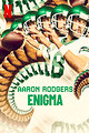 Aaron Rodgers: Enigma