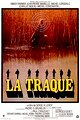 La traque
