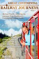 Great Continental Railway Journeys