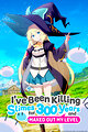 I've Been Killing Slimes for 300 Years and Maxed Out My Level