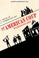 "American Experience" American Coup: Wilmington 1898