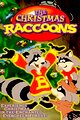 The Christmas Raccoons