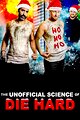 The Unofficial Science of Die Hard
