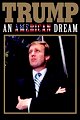 Trump: An American Dream