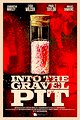 Into the Gravel Pit