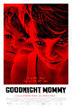 Goodnight Mommy