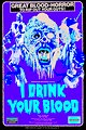 I Drink Your Blood