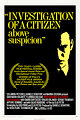 Investigation of a Citizen Above Suspicion