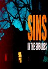 Sins in the Suburbs