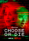 Choose or Die