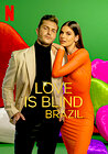 Love Is Blind: Brazil