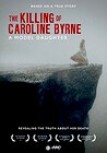 A Model Daughter: The Killing of Caroline Byrne