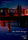 The Little Things