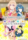 The Many Sides of Voice Actor Radio