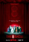 The 8 Show