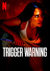 Trigger Warning